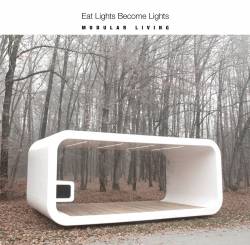 Eat Lights Become Lights : Modular Living